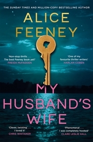 My Husband's Wife: From The Sunday Times bestselling Author Of Beautiful Ugly And His & Hers