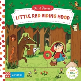 Little Red Riding Hood: A Push, Pull, Slide Book