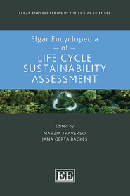 Elgar Encyclopedia of Life Cycle Sustainability Assessment
