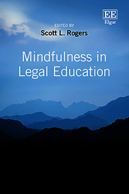 Mindfulness in Legal Education