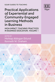 Practical Applications of Experiential and Commu ? High?Impact Teaching Practices in Business Education, Volume 1: High-Impact Teaching Practices in Business Education, Volume 1 Practical Applications of Experiential and Commu ? High?Impact Teaching Practices in Business Education, Volume 1: High-Impact Teaching Practices in Business Education, Volume 1