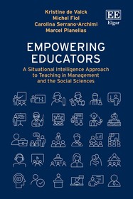 Empowering Educators – A Situational Intelligence Approach to Teaching in Management and the Social Sciences