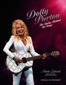 Dolly Parton: The Stories Behind the Songs: The very best tracks, explored and explained