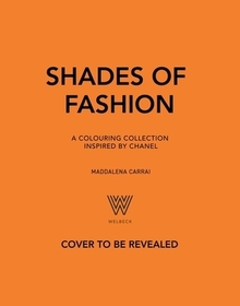 Shades of Fashion: A Colouring Collection Inspired by Chanel