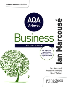 AQA Business for A Level (Marcousé) Second Edition