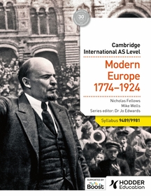 Cambridge International AS Level History: Modern Europe 1774-1924 Cambridge International AS Level History: Modern Europe 1774-1924