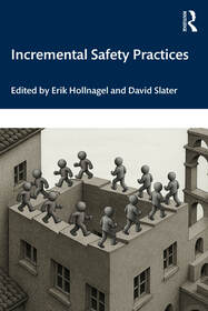 Incremental Safety Practices