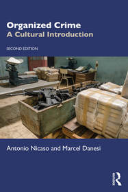 Organized Crime: A Cultural Introduction