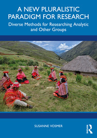 A New Pluralistic Paradigm for Research: Diverse Methods for Researching Analytic and Other Groups