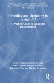 Reskilling and Upskilling in the Age of AI: A Practical Guide to Workforce Transformation