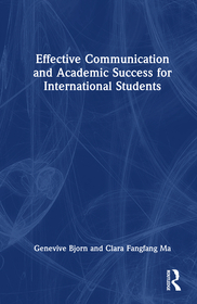 Effective Communication and Academic Success for International Students