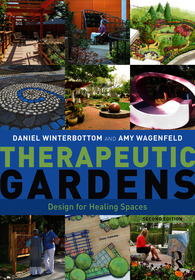 Therapeutic Gardens: Design for Healing Spaces
