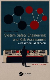 System Safety Engineering and Risk Assessment: A Practical Approach