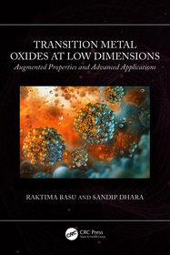 Transition Metal Oxides at Low Dimensions: Augmented Properties and Advanced Applications