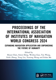 Proceedings of the International Association of Institutes of Navigation World Congress 2024: Expanding Navigation Application and Empowering the Future of Humanity