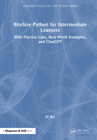 BiteSize Python for Intermediate Learners: With Practice Labs, Real-World Examples, and ChatGPT
