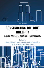 Constructing Building Integrity: Raising Standards Through Professionalism