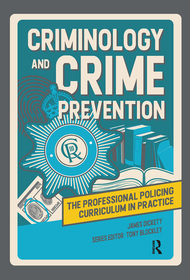 Criminology and Crime Prevention