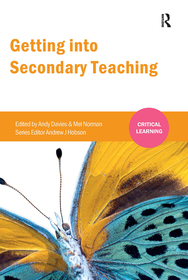 Getting into Secondary Teaching Getting into Secondary Teaching