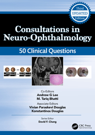 Consultations in Neuro-Ophthalmology: 50 Clinical Questions