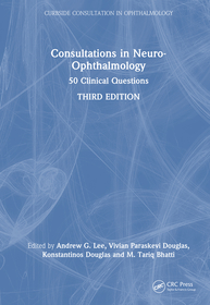 Consultations in Neuro-Ophthalmology: 50 Clinical Questions