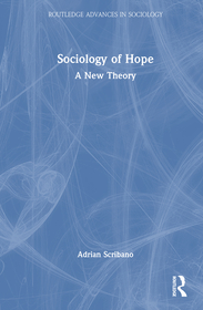 Sociology of Hope: A New Theory