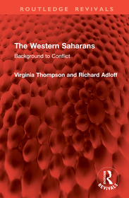 The Western Saharans: Background to Conflict The Western Saharans: Background to Conflict