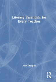 Literacy Essentials for Every Teacher