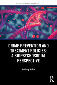 Crime Prevention and Treatment Policies: A Biopsychosocial Approach