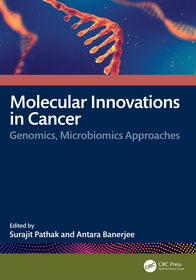 Molecular Innovations in Cancer: Genomics, Microbiomics Approaches
