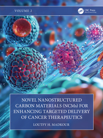 Novel Nanostructured Carbon Materials (NCMs) for Enhancing Targeted Delivery of Cancer Therapeutics