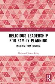 Religious Leadership for Family Planning: Insights from Tanzania Religious Leadership for Family Planning: Insights from Tanzania