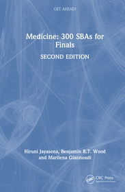 Get ahead! Medicine: 300 SBAs for Finals