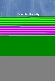 Beautiful Security: When Science Meets Cybersecurity