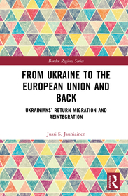 From Ukraine to the European Union and Back: Ukrainians’ Return Migration and Reintegration