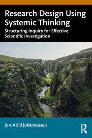 Research Design Using Systemic Thinking: Describing the General Scientific Method