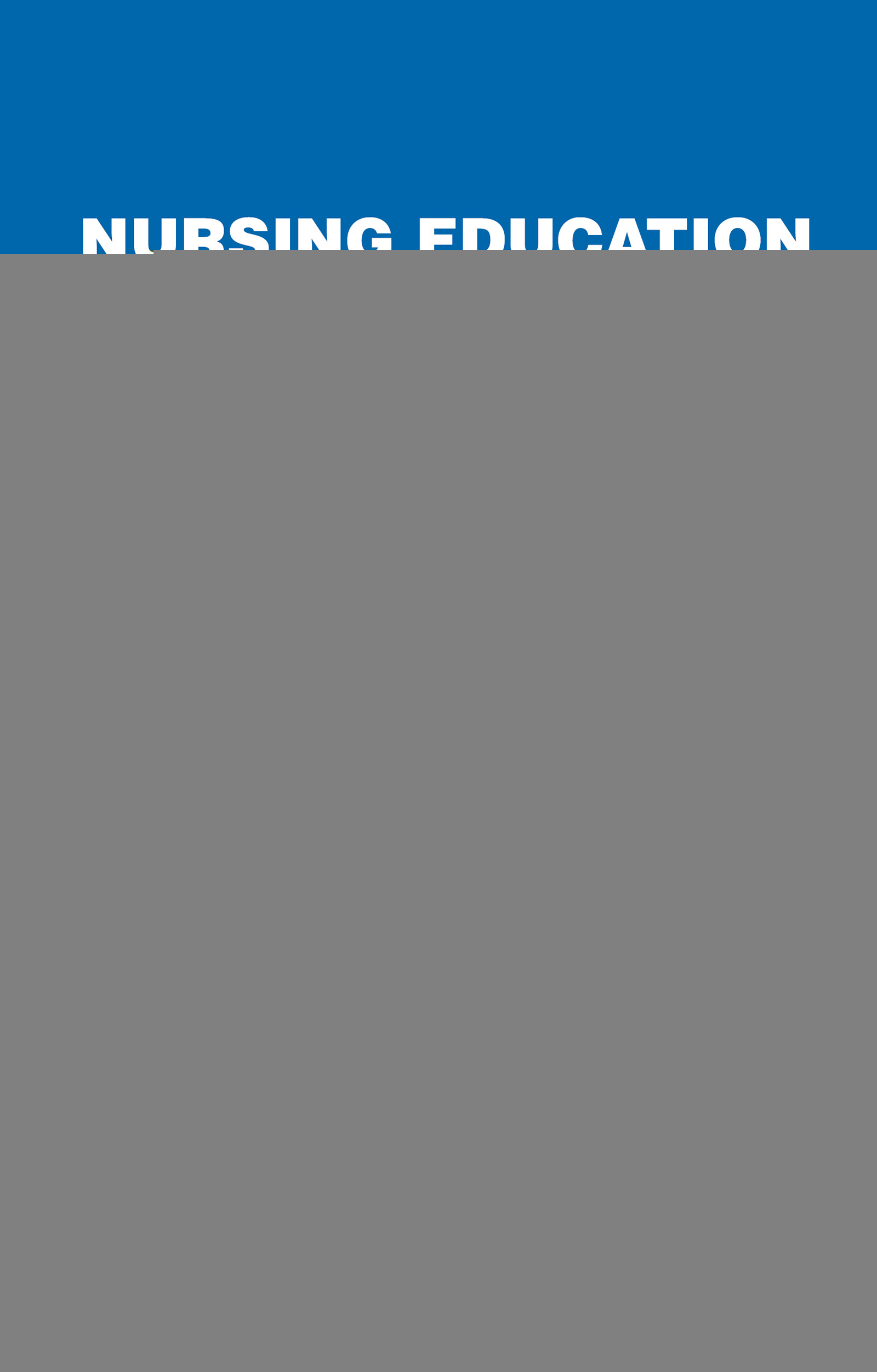 Nursing Education: Research and Developments