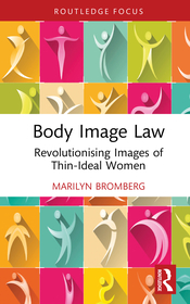 Body Image Law: Revolutionising Images of Thin-Ideal Women