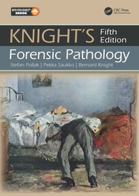 Knight's Forensic Pathology Knight's Forensic Pathology