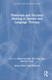 Dilemmas and Decision Making in Speech and Language Therapy