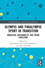 Olympic and Paralympic Sport in Transition: Innovation, Sustainability, and Future Directions