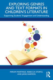 Exploring Genres and Text Formats in Children’s Literature: Supporting Students’ Engagement and Understanding