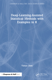 Deep-Learning-Assisted Statistical Methods with Examples in R
