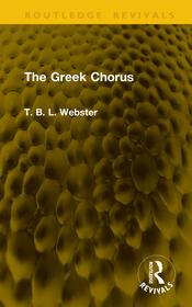 The Greek Chorus The Greek Chorus
