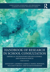 Handbook of Research in School Consultation: Empirical Foundations for Educational and Human Sciences