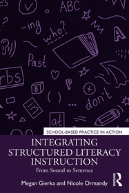 Integrating Structured Literacy Instruction: From Sound to Sentence