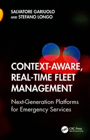 Context-Aware, Real-Time Fleet Management: Next-Generation Platforms for Emergency Services