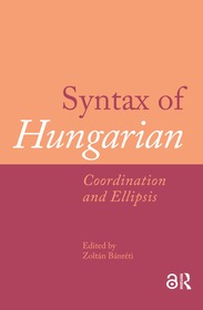 Syntax of Hungarian: Coordination and Ellipsis