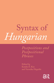 Syntax of Hungarian: Postpositions and Postpositional Phrases