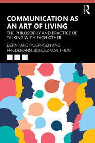 Communication as an Art of Living: The Philosophy and Practice of Talking with Each Other